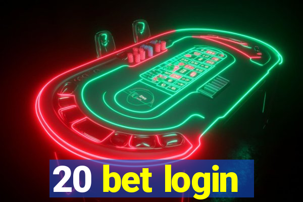 20 bet login