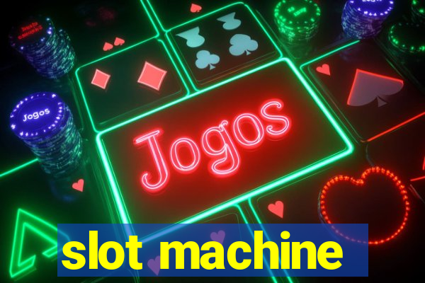 slot machine