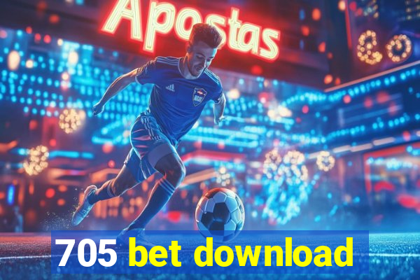 705 bet download