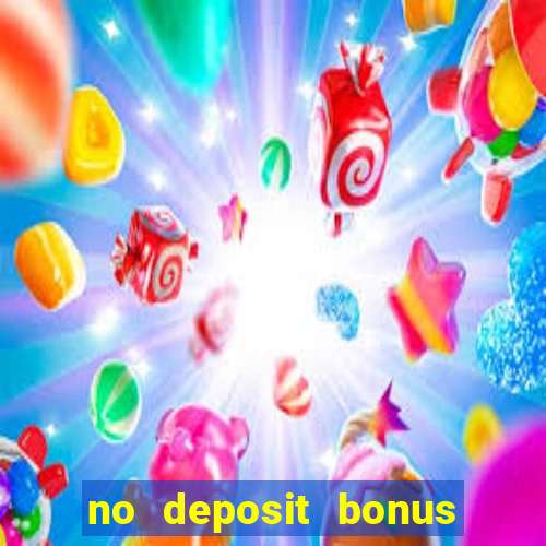 no deposit bonus casino new