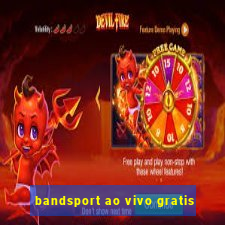 bandsport ao vivo gratis