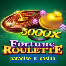 paradise 8 casino bonus codes