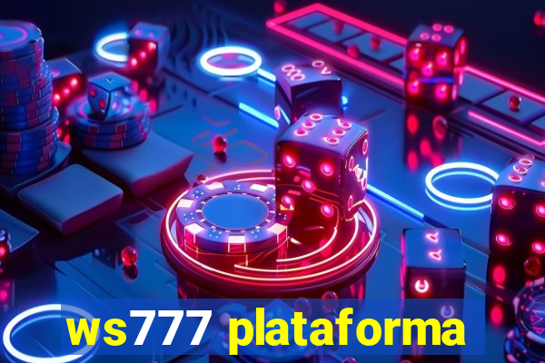 ws777 plataforma