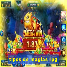 tipos de magias rpg