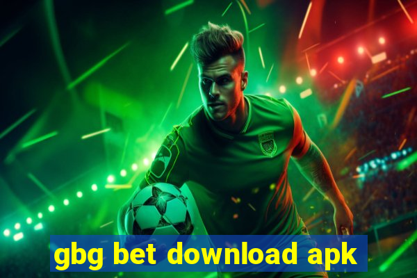 gbg bet download apk