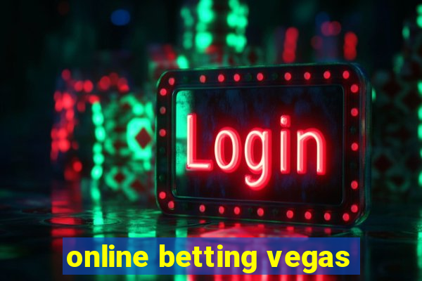 online betting vegas