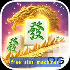 free slot machines to play