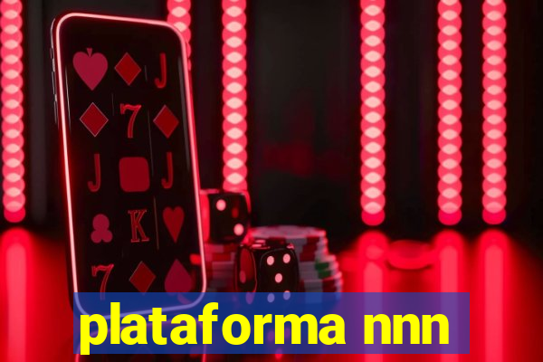 plataforma nnn