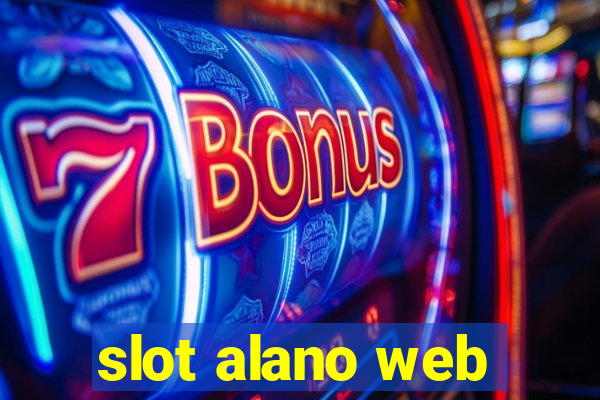 slot alano web