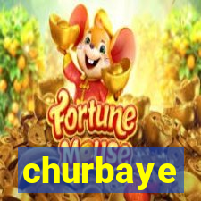 churbaye