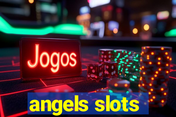 angels slots