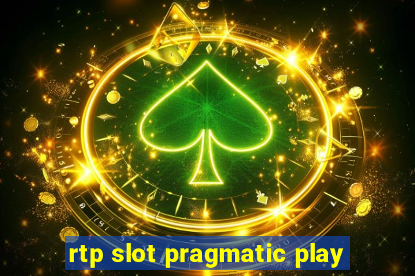 rtp slot pragmatic play