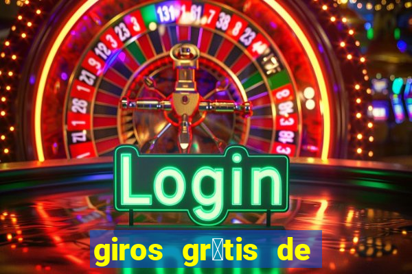 giros gr谩tis de registro sem dep贸sito