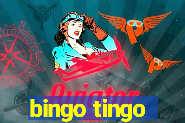 bingo tingo