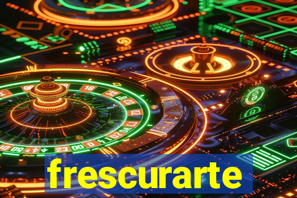 frescurarte