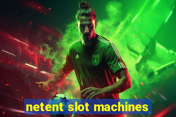 netent slot machines