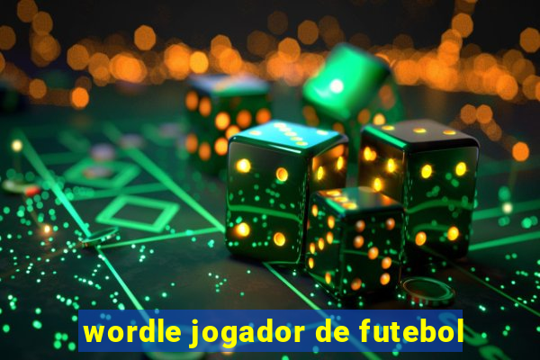 wordle jogador de futebol