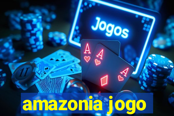 amazonia jogo