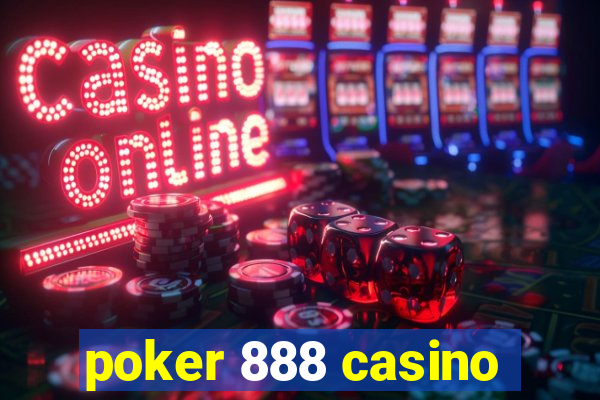 poker 888 casino