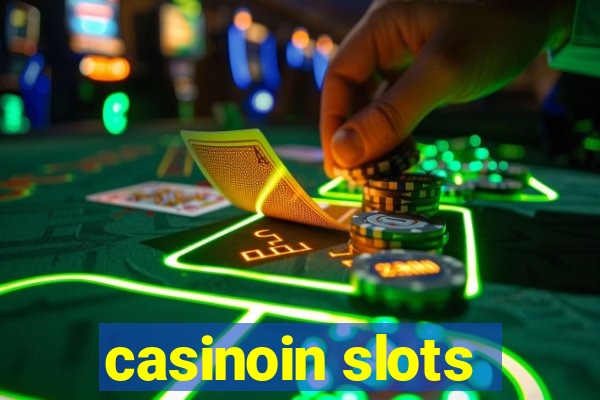 casinoin slots