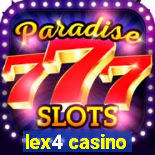 lex4 casino