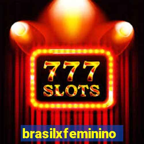 brasilxfeminino