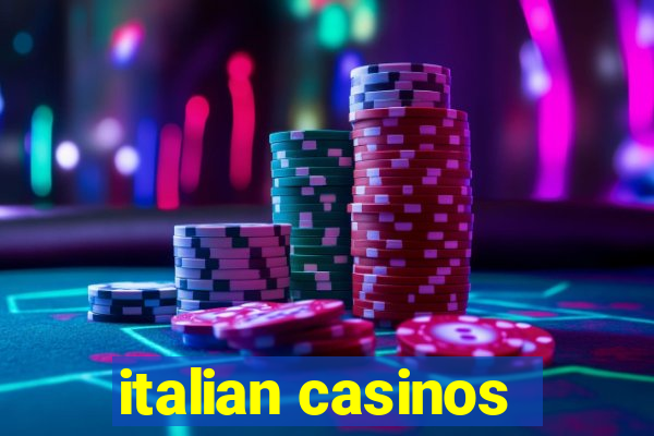 italian casinos