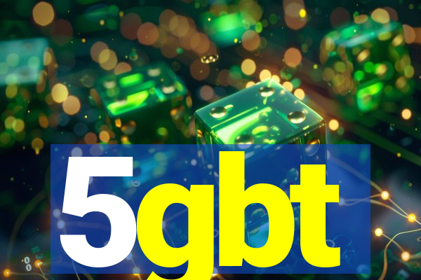 5gbt