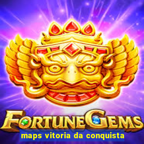 maps vitoria da conquista