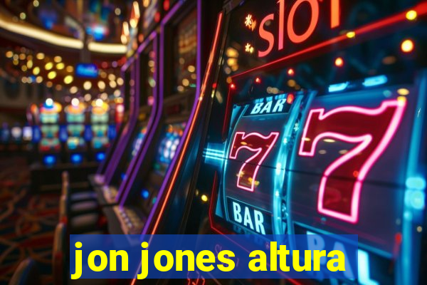 jon jones altura