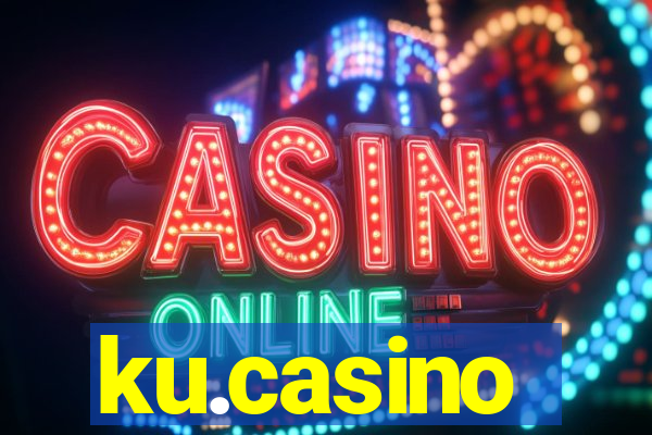 ku.casino