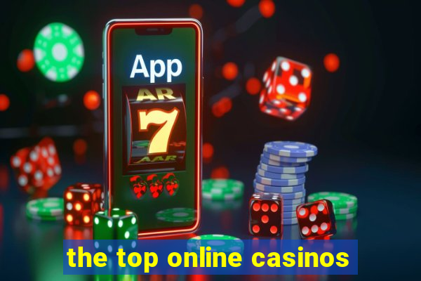 the top online casinos