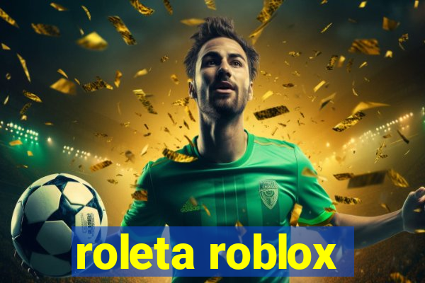 roleta roblox