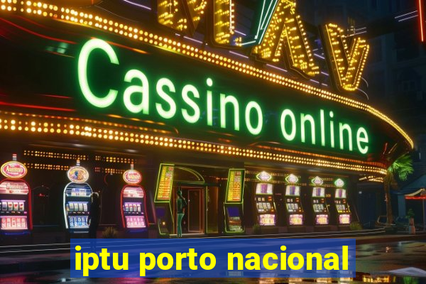 iptu porto nacional