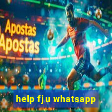 help fju whatsapp