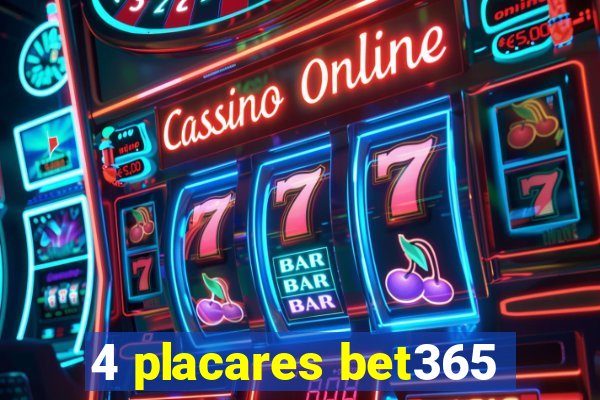 4 placares bet365