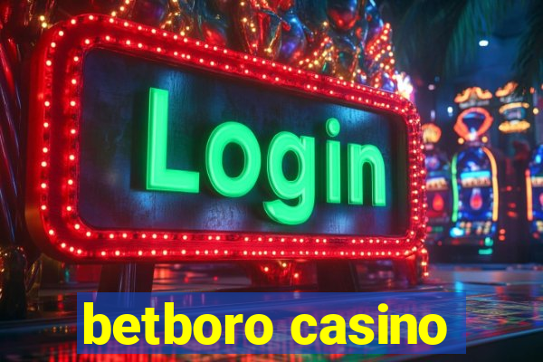 betboro casino