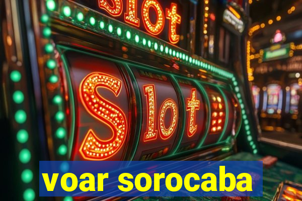 voar sorocaba