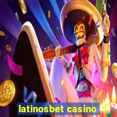 latinosbet casino