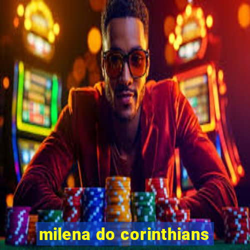 milena do corinthians