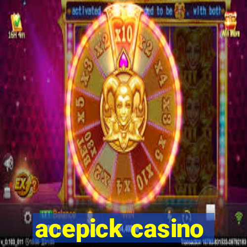 acepick casino