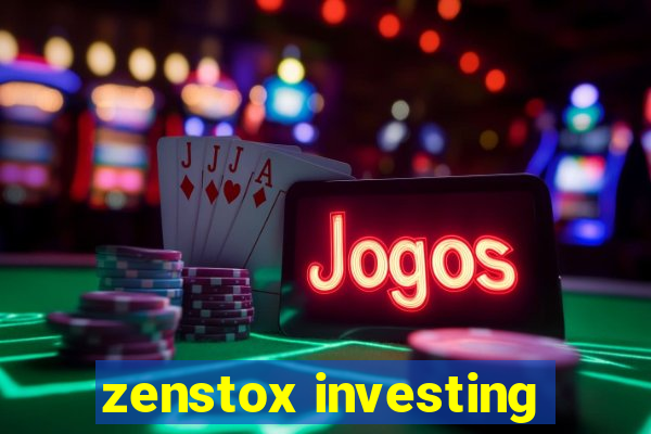 zenstox investing