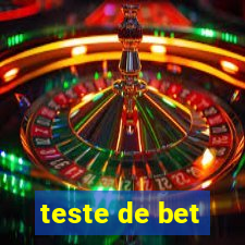 teste de bet