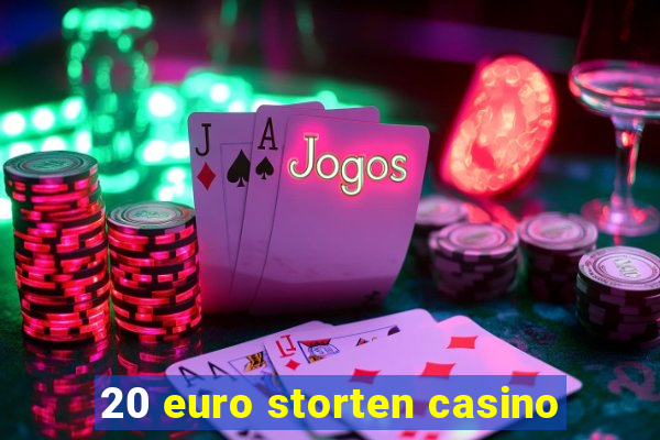 20 euro storten casino