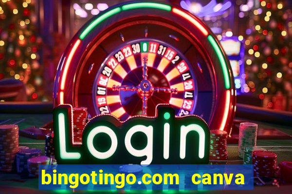 bingotingo.com canva pro free