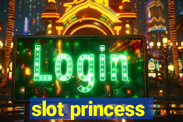 slot princess