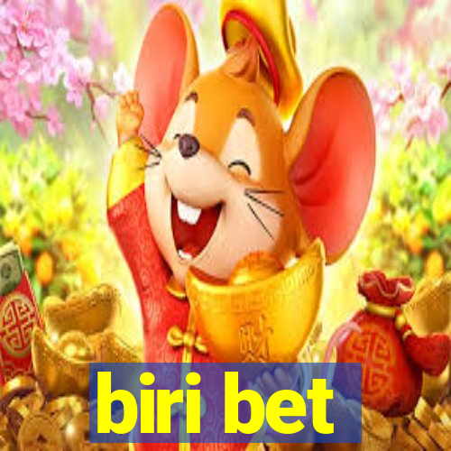 biri bet