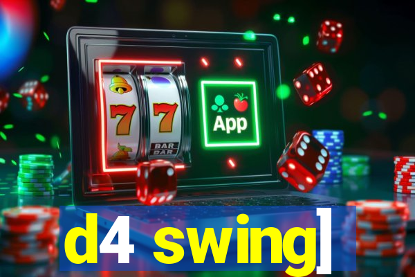 d4 swing]