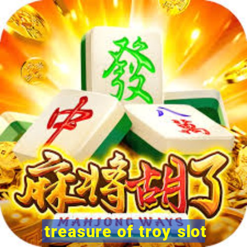 treasure of troy slot