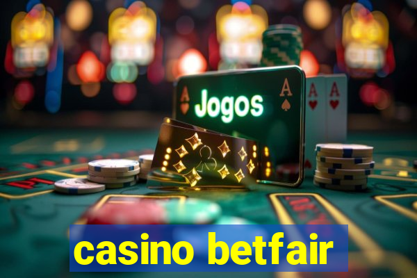 casino betfair